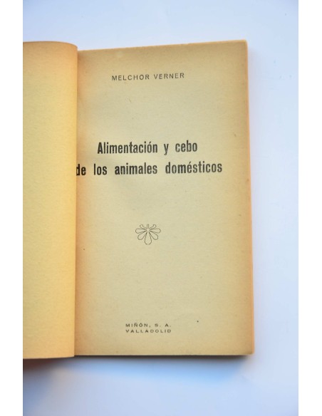 Alimentación y cebo de los animales domésticos