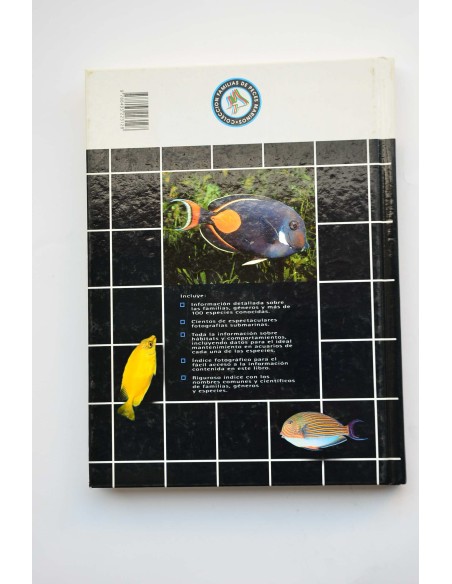 Peces cirujano, peces conejo y especies emparentadas. Una guía extensa sobre acanthuroideos