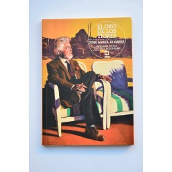 El oro de los tigres. Los exiliados del mundo