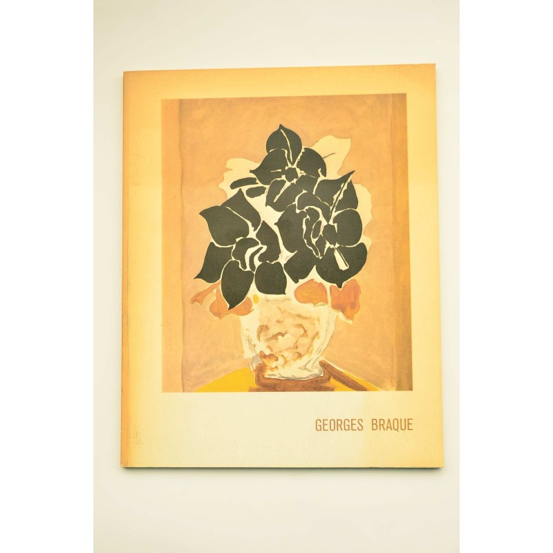 Georges Braque : oleos, gouaches, dibujos y grabados 