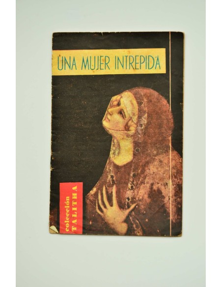 Una mujer intrépida