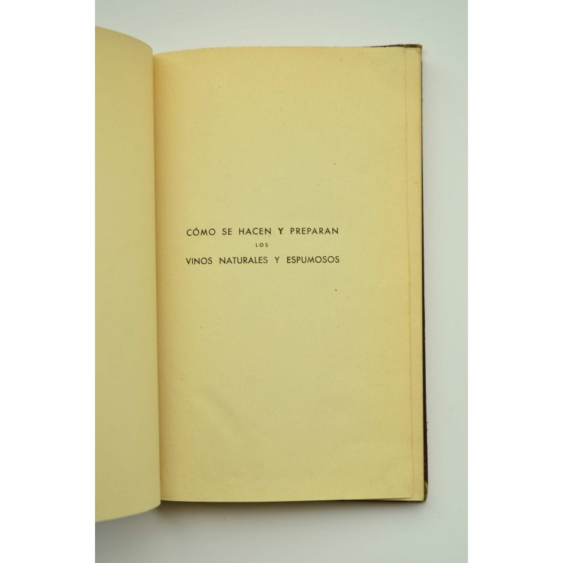 Cómo se hacen y preparan los vinos naturales y...