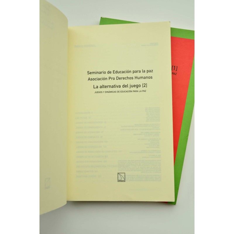 La alternativa del juego. Juegos y dinámicas de...