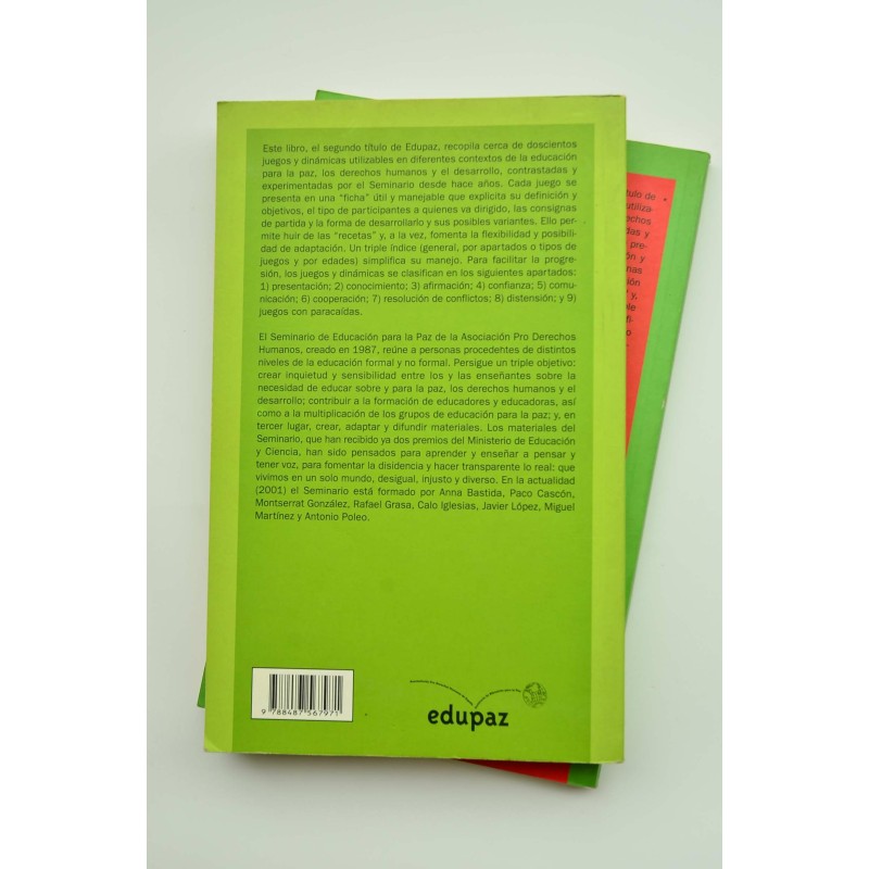 La alternativa del juego. Juegos y dinámicas de...