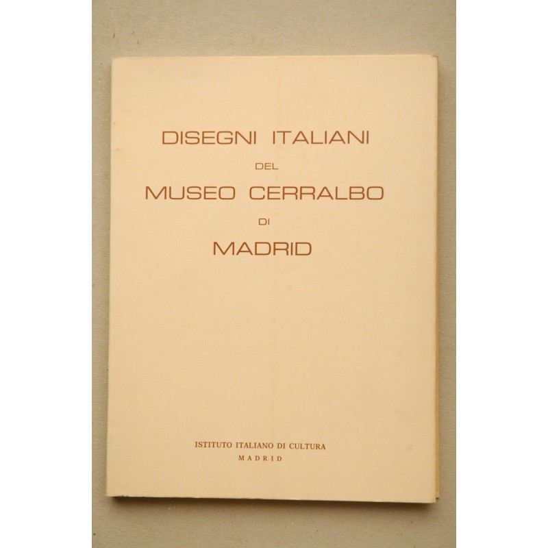 DISEGNI italiani del Museo Cerralbo di Madrid