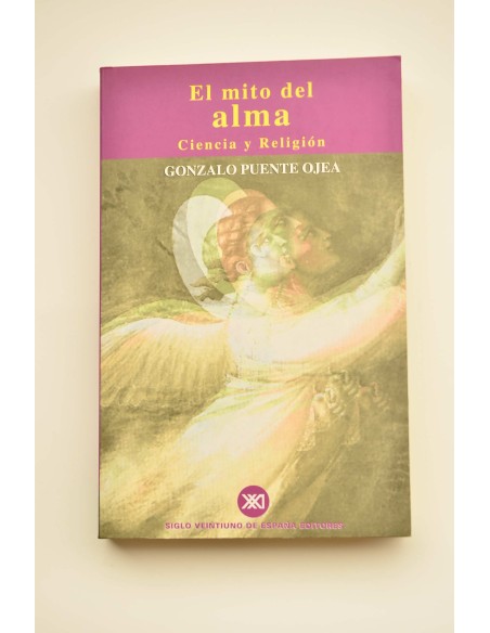 El mito del alma. Ciencia y Religión