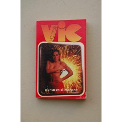 Vic piensa en el mañana