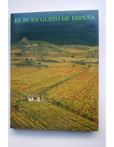 El buen gusto de España