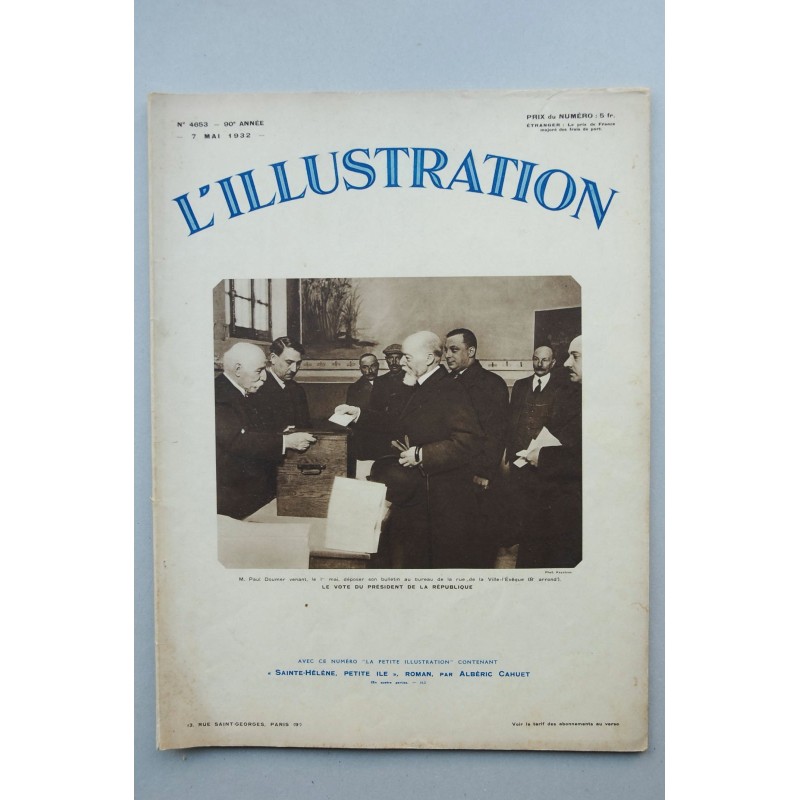 L'ILLUSTRATION : journal hebdomadaire universelle.-- Nº 4653-90º anée (7 mai 1932)