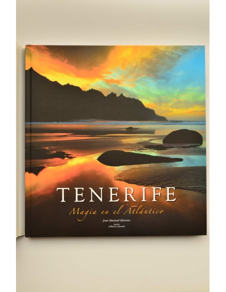 Tenerife. Magia en el Atlántico