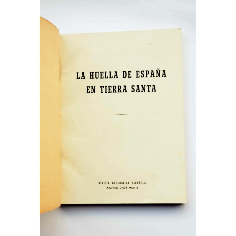 La huella de España en Tierra Santa