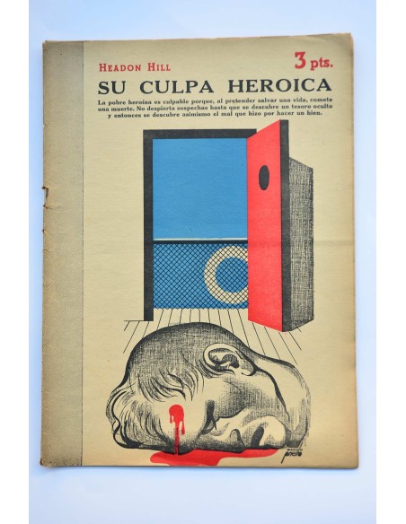 Su culpa heróica