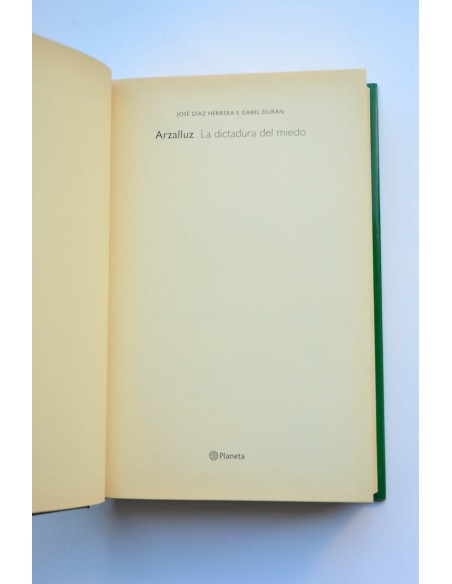 Arzalluz. La dictadura del miedo