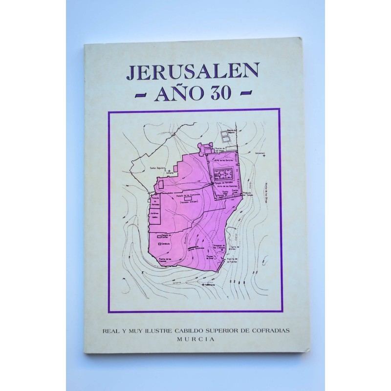 Jerusalen, año 30