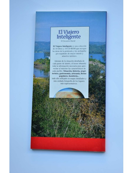 El viajero inteligente. España tierra adentro. El encanto rural y actividades en la naturaleza