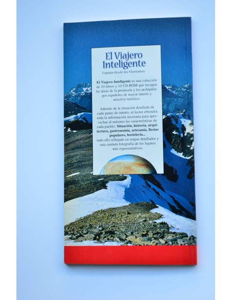 El viajero inteligente. España desde las montañas. Montañas del Norte y Galicia