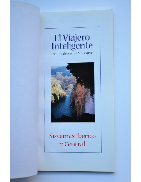 El viajero inteligente. España desde las montañas. Sistema Ibérico y Central
