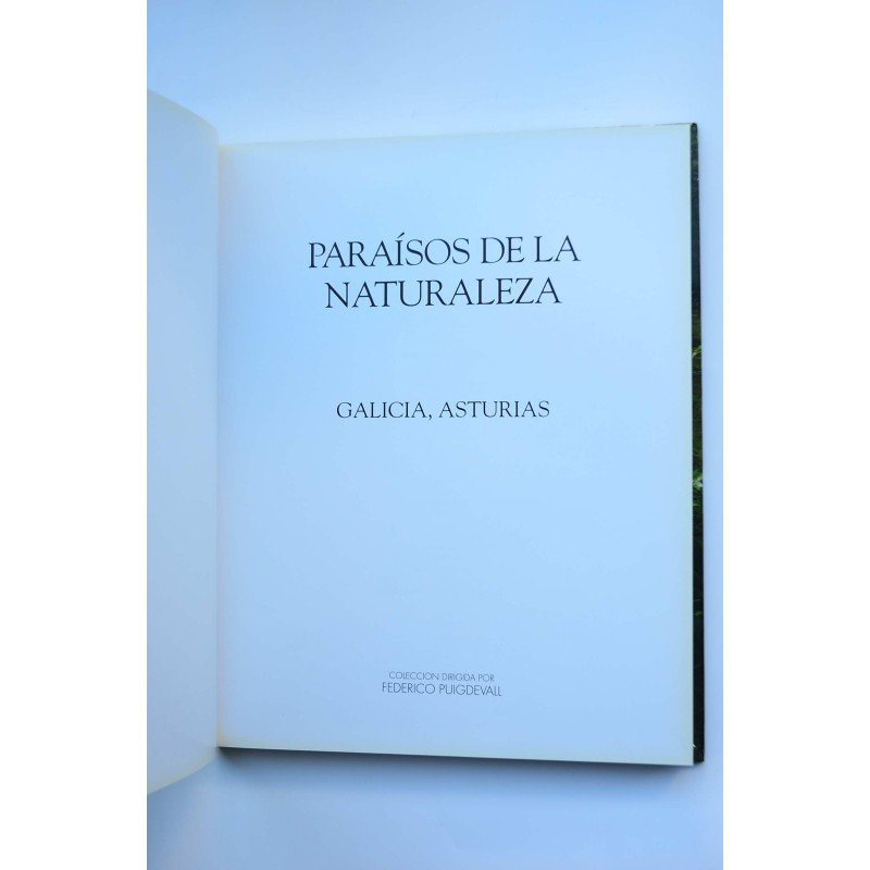 Paraísos de la Naturaleza. Galicia, Asturias