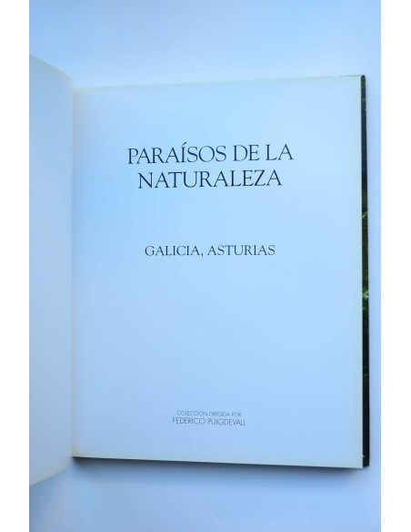 Paraísos de la Naturaleza. Galicia, Asturias