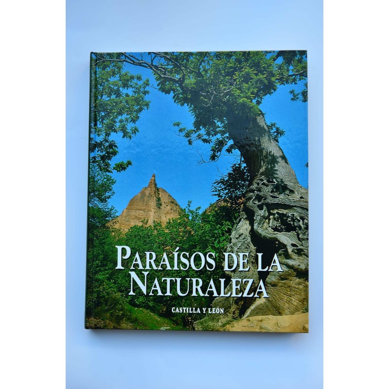 Paraísos de la Naturaleza. Castilla y León
