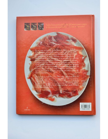 Jabugo al máximo. Arte y corte del jamón ibérico