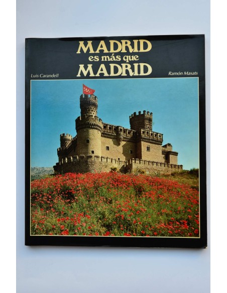 Madrid es más que Madrid