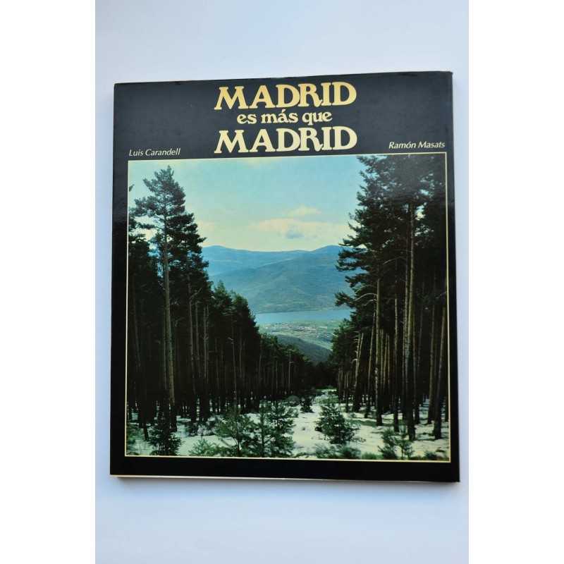 Madrid es más que Madrid