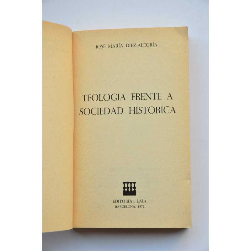 Teología frente a sociedad histórica