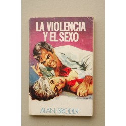 La violencia y el sexo