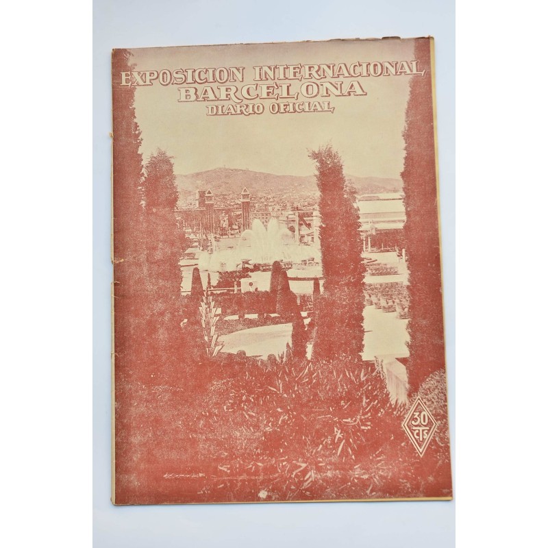 Exposición Internacional Barcelona : diario oficial.-- Año I.--Nº 28, 1929