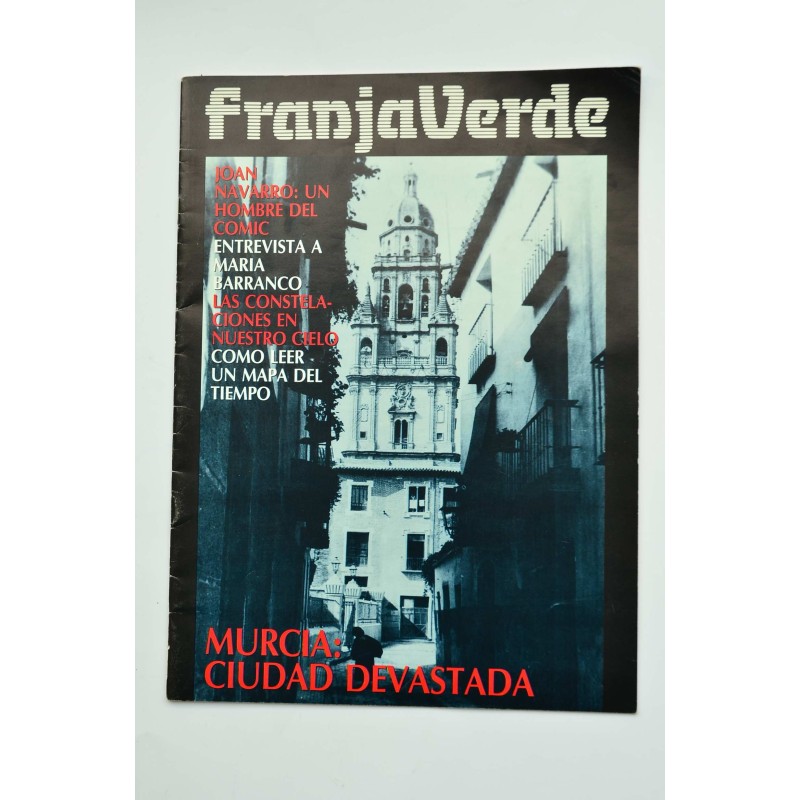 FranjaVerde, 1989