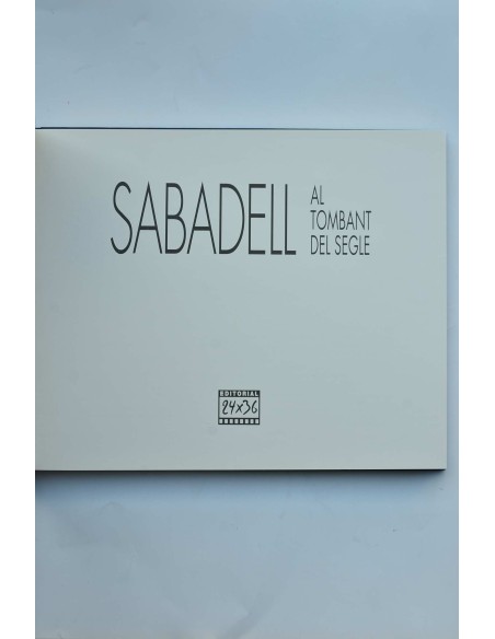 Sabadell al tombat del segle
