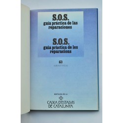 S.O.S. : guía práctica de las reparaciones    2