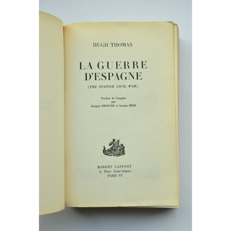 La guerre d’Espagne , The Espagne Civil War