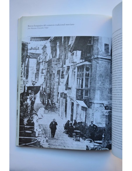 La Cámara de Comercio y la Región de Murcia (1899-1999)