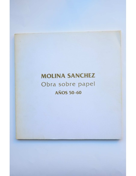 Molina Sánchez. Obra sobre papel. Años 50-60