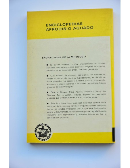 Enciclopedia de la mitología. Dioses y héroes de las mitologías griega, romana y germana