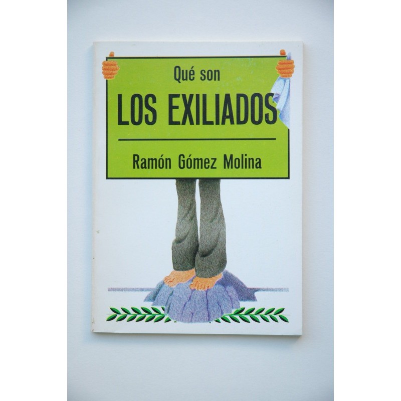 Qué son los exiliados