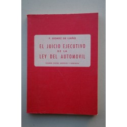 El juicio ejecutivo de la Ley del Automovil