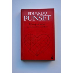 El viaje al amor. Las nuevas claves científicas