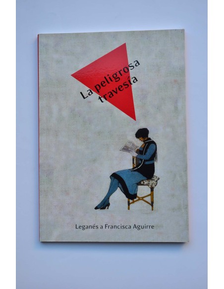 La peligrosa travesía. Leganés a Francisca Rico