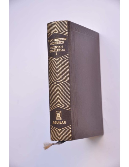 Hans Christian Andersen. Cuentos completos. Tomo I