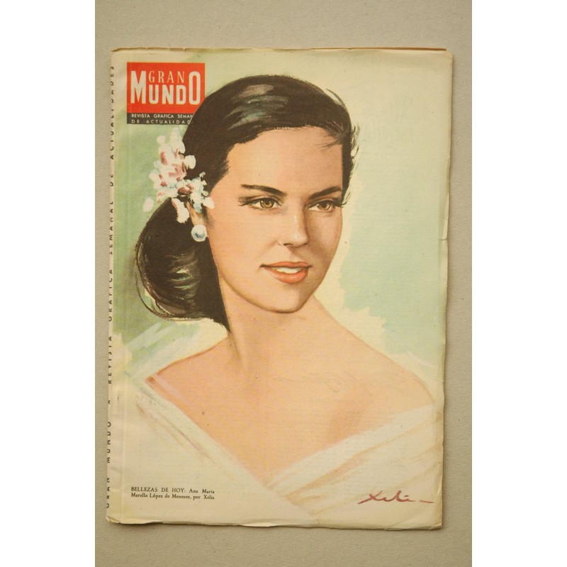 GRAN Mundo Ilustrado : revista semanal de actualidades.-- Año VII, Nº 132 (27 octubre 1956) , ilustración portada Xelia