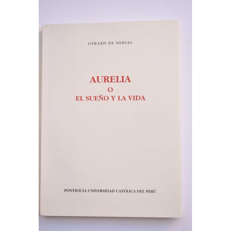 Aurelia o el sueño y la vida