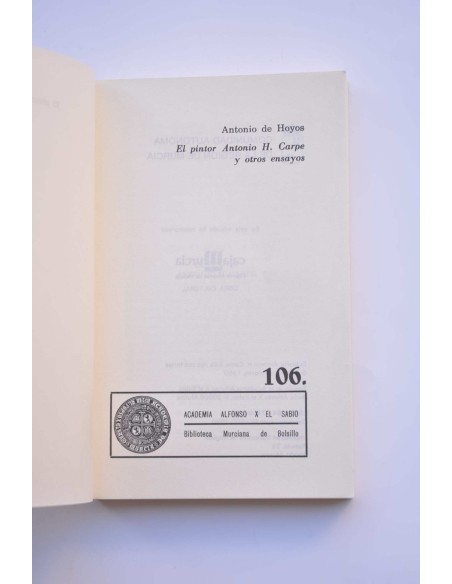 El pintor Antonio H. Carpe, y otros ensayos