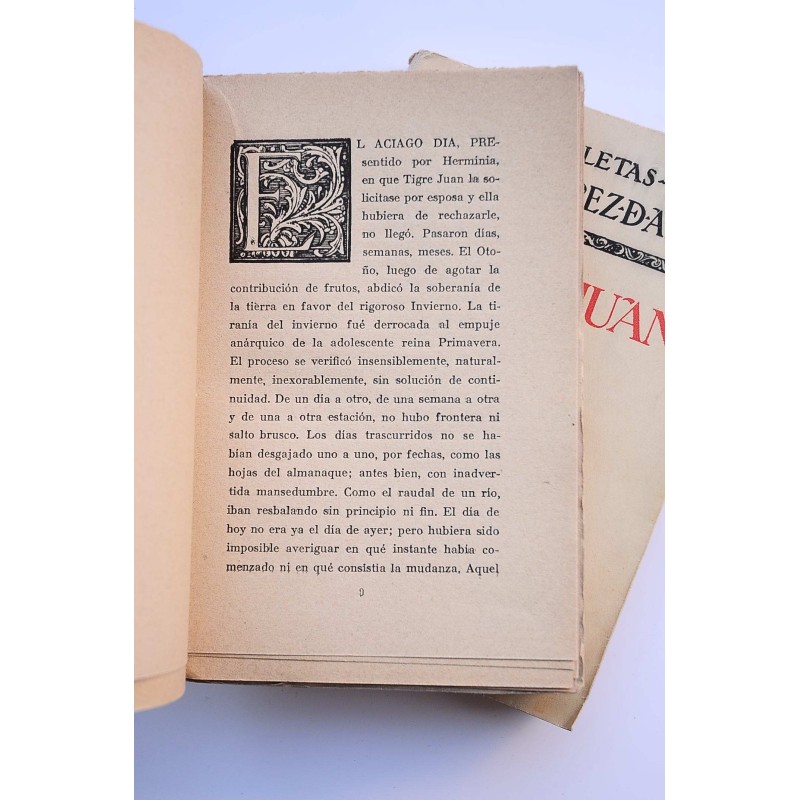 Tigre Juan. Primera parte , El curandero de su...