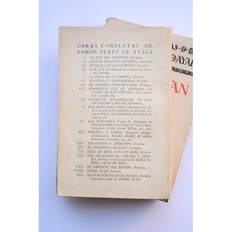 Tigre Juan. Primera parte , El curandero de su...