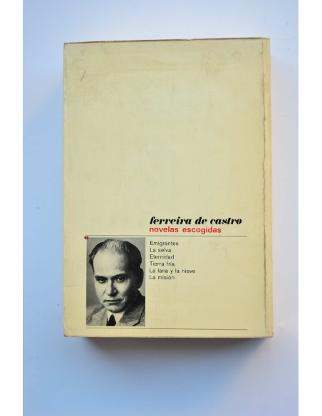 José María Ferreira de Castro. Novelas escogidas