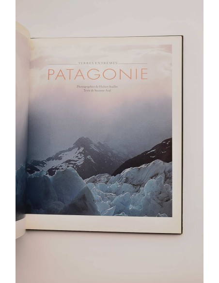 Patagoníe. Terres extrêmes