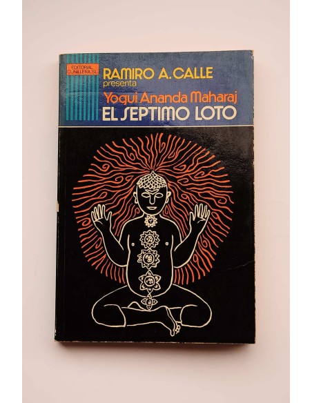 Yogi Ananda Maharaj. El séptimo loto